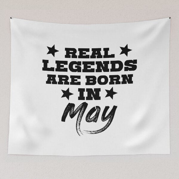 Item preview, Legends are born in May designed and sold by kailukask.