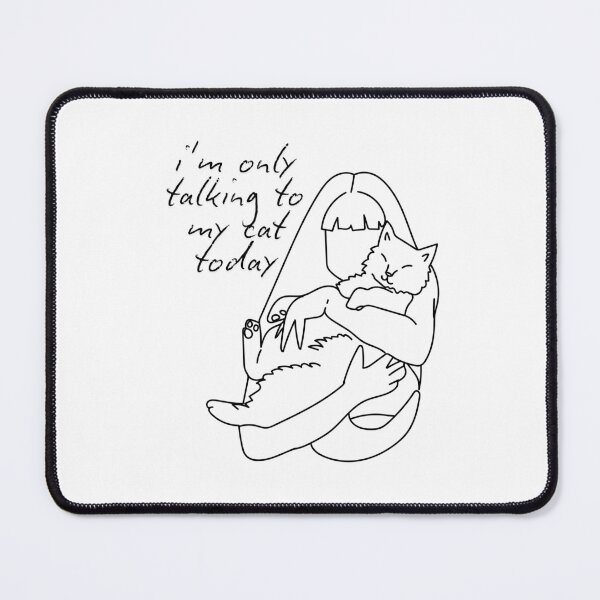 Item preview, i'm only talking to my cat today designed and sold by meesara.