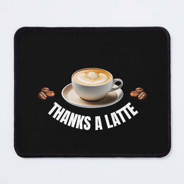 Item preview, “Thanks A Latte” Coffee Cup | for Dark Backgrounds designed and sold by Wild Sacred Soul.