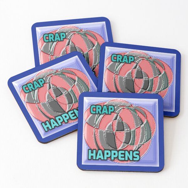 Item preview, Crap Happens 7 Abstract Design designed and sold by SmashingDeals.