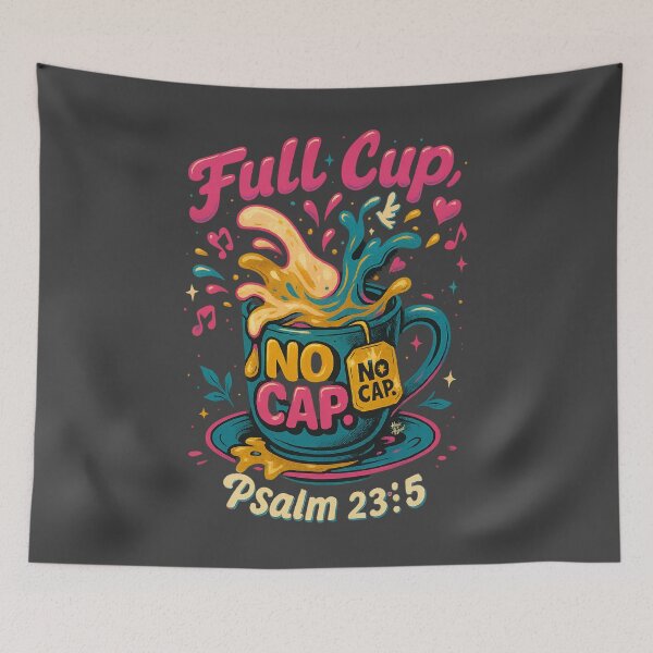 Item preview, Full Cup. No Cap. | Psalm 23:5  designed and sold by HouseofAbigail.