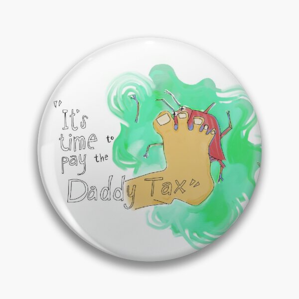 Item preview, Dungeon Crawler Carl Daddy Tax designed and sold by Krystropolis.