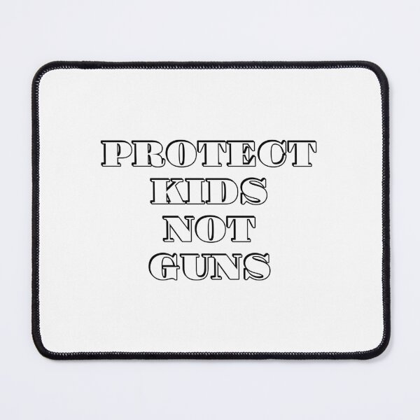 Item preview, Protect Kids Not Guns designed and sold by Inspirationmotivation.