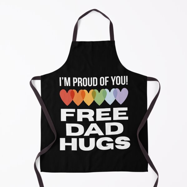 Item preview, I'm proud of you Free dad hugs designed and sold by designsbyaneta.