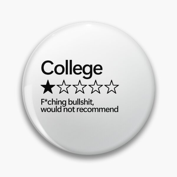 Item preview, College would not recommend designed and sold by shitpostee.
