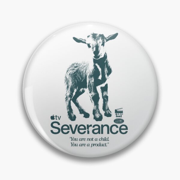 Item preview, Severance – You Are a Product Goat Design designed and sold by CineFeelDesign.