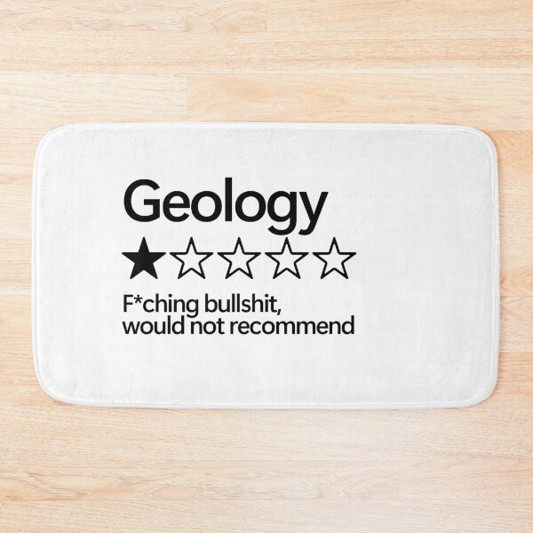 Item preview, Geology would not recommend designed and sold by shitpostee.