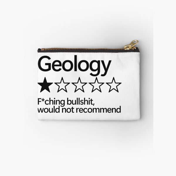 Item preview, Geology would not recommend designed and sold by shitpostee.