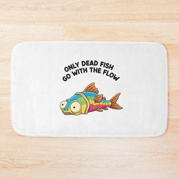 Item preview, Go with the flow, dead fish, lazy, rebel, funnyfits70, Humor, Funny, retro, vintages, funny quotes, animal humor, designed and sold by FunnyFits70.