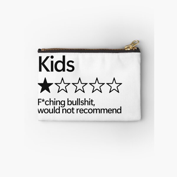 Item preview, Kids would not recommend designed and sold by shitpostee.