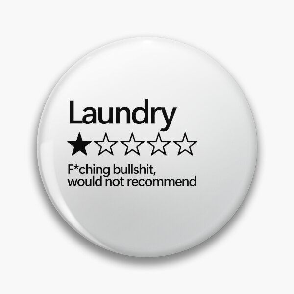 Item preview, Laundry would not recommend designed and sold by shitpostee.