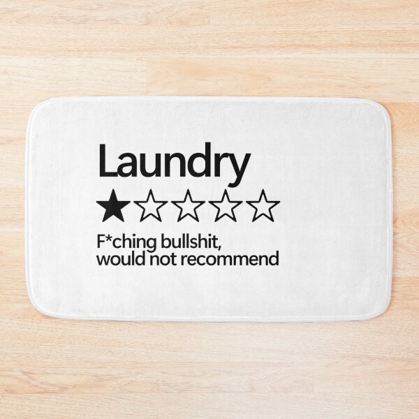 Item preview, Laundry would not recommend designed and sold by shitpostee.