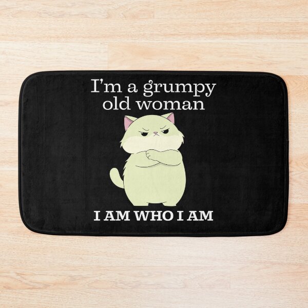 Item preview, I'm a Grumpy Old Woman I am Who I am designed and sold by designsbyaneta.