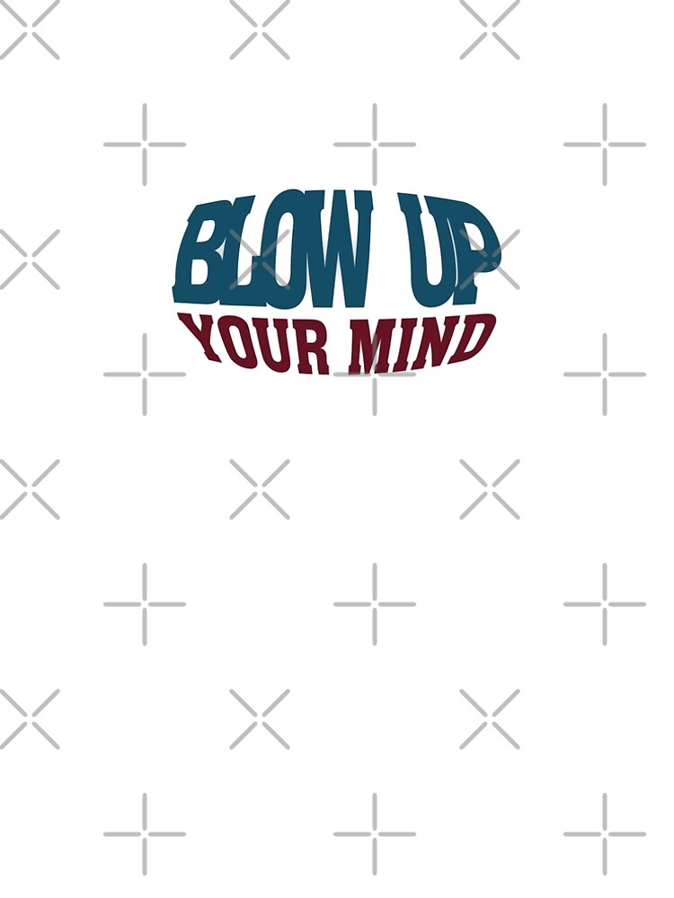 Blow up your Mind von pASob-dESIGN