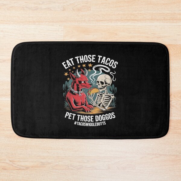 Item preview, Eat Those Tacos Pet Those Doggos designed and sold by WindowStone.