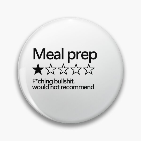 Item preview, Meal prep would not recommend designed and sold by shitpostee.