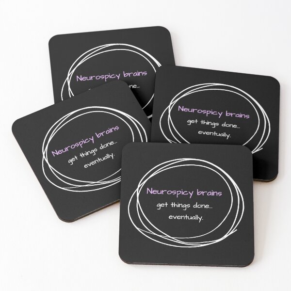 Item preview, Neurospicy ADHD brains get things done eventually designed and sold by Marharyta Ushakova.