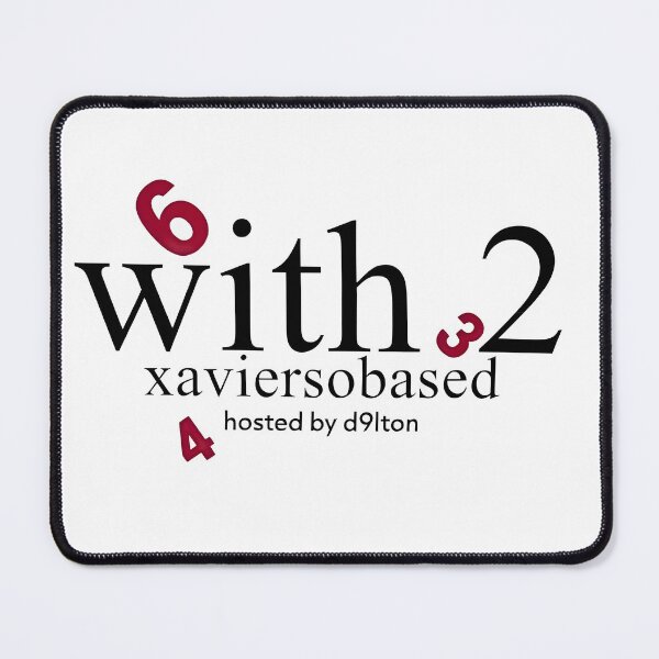 Item preview, WITH 2 XAVIERSOBASED designed and sold by topitoff.