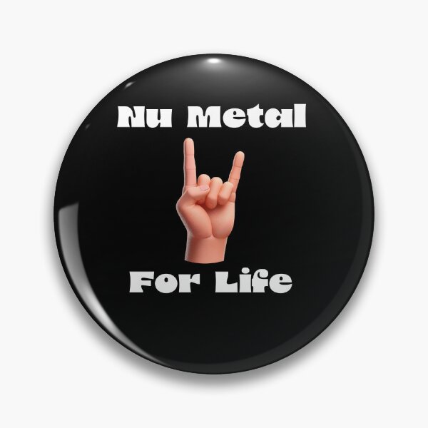 Item preview, Nu Metal for Life  designed and sold by KCS-Designs.