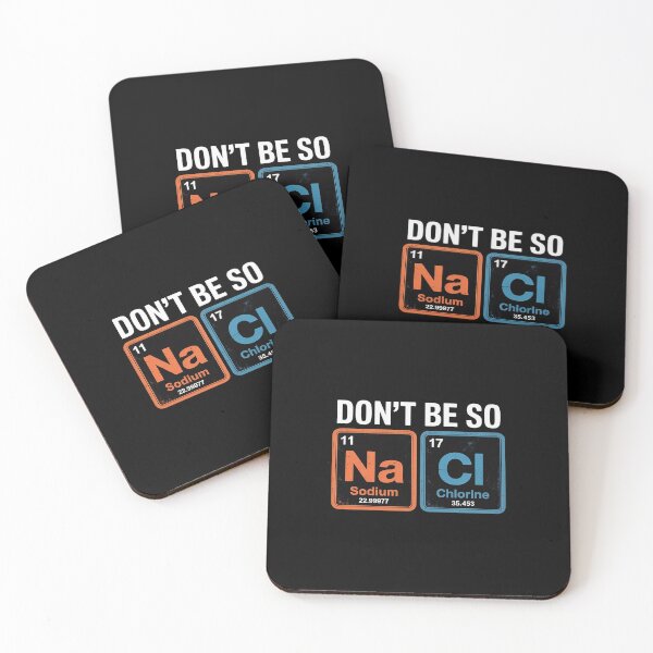 Item preview, Elements Scientist periodic Table Student Dont be so salty designed and sold by LAZAR-EG.