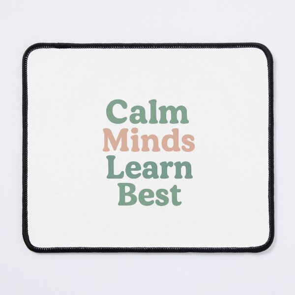 Item preview, Calm Minds Learn Best designed and sold by Educational Prints & Fun ABC Designs.