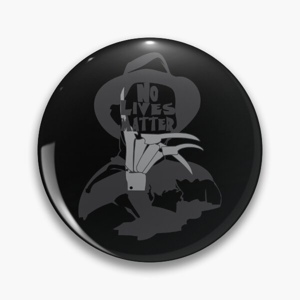 Item preview, No Lives Matter – Freddy Nightmare Manifesto designed and sold by DG-ShopLT.