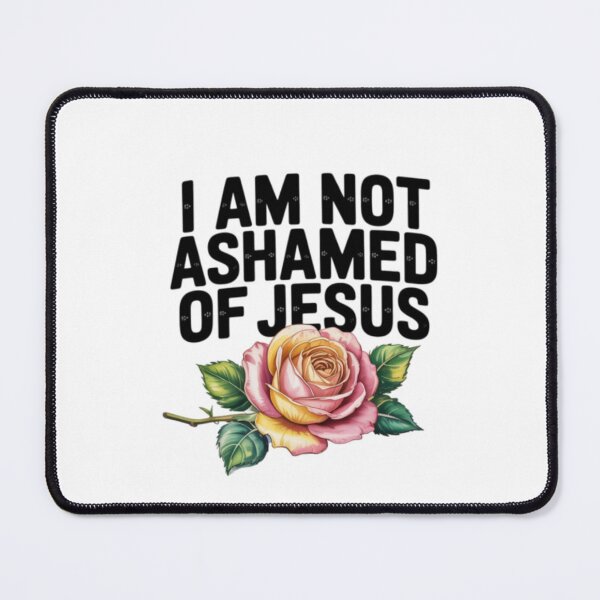 Item preview, FOR I AM NOT ASHAMED  OF JESUS  designed and sold by Obinne.