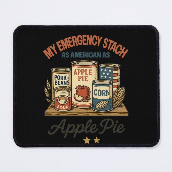 Item preview, My Emergency Stash As American As Apple Pie designed and sold by LuminOrb.