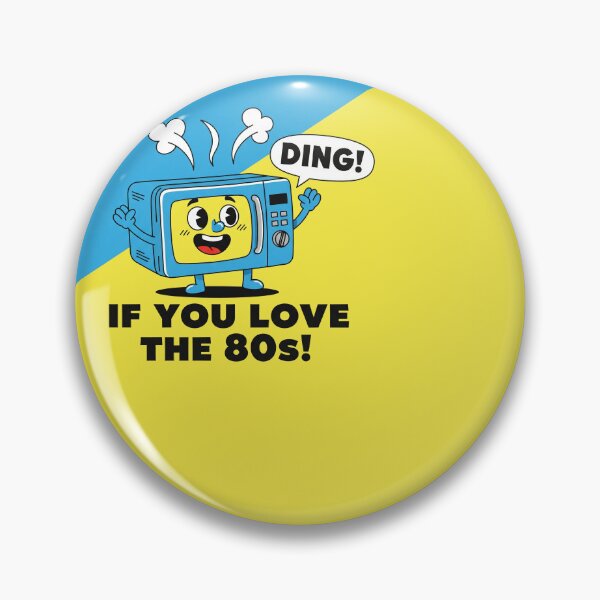 Item preview, Ding! If You Love The 80s Microwave designed and sold by Owcomm.
