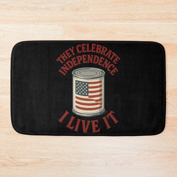 Item preview, They Celebrate Independence I Live It Prepper designed and sold by LuminOrb.