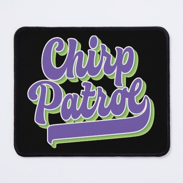 Item preview, Chirp Patrol designed and sold by LettersCraft.