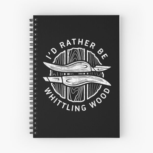 Item preview, I'd rather be Whittling Wood designed and sold by propellerhead.