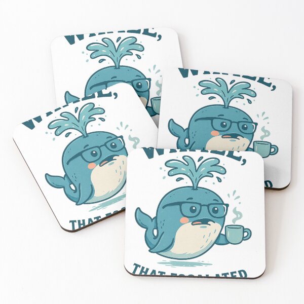 Item preview, Whale that escalated quickly designed and sold by NessaCiaoKakao.