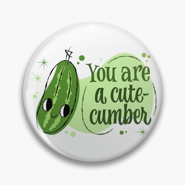 Item preview, You are a cute-cumber designed and sold by LettersCraft.