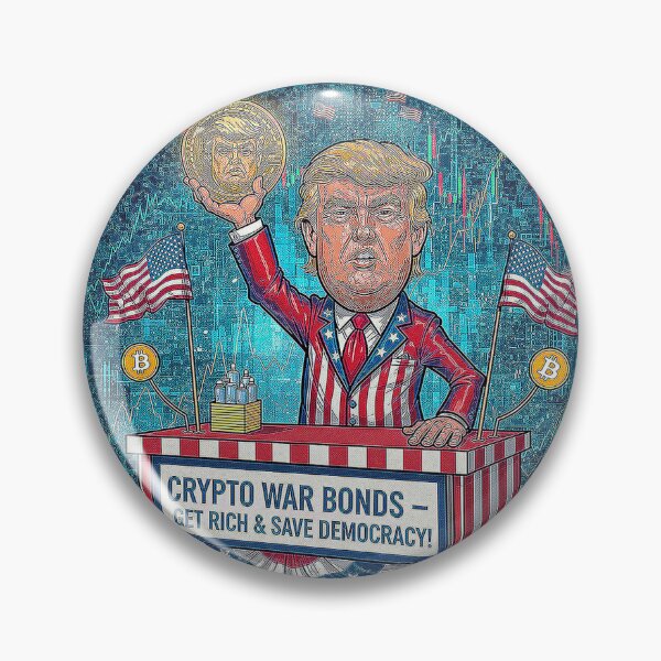 Item preview, Trump's Crypto War Bonds designed and sold by justdark11113.