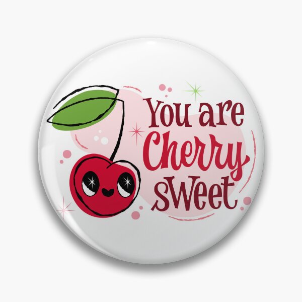 Item preview, You are Cherry Sweet designed and sold by LettersCraft.
