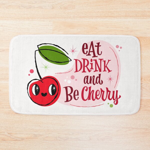 Item preview, Eat Drink and Be Cherry designed and sold by LettersCraft.