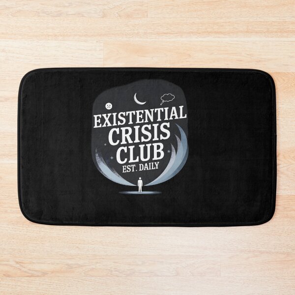 Item preview, Existential Crisis Club est. Daily designed and sold by Dilwish5.