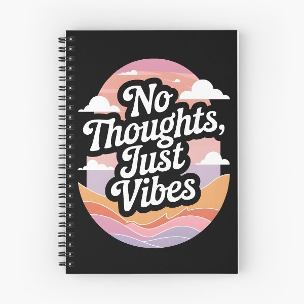 Item preview, No thoughts just vibes designed and sold by Dilwish5.