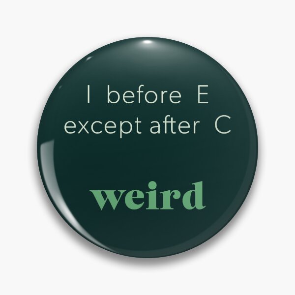 Item preview, Funny Grammar Rule Art – I Before E Except After C | Weird Word Play Print designed and sold by doingly.
