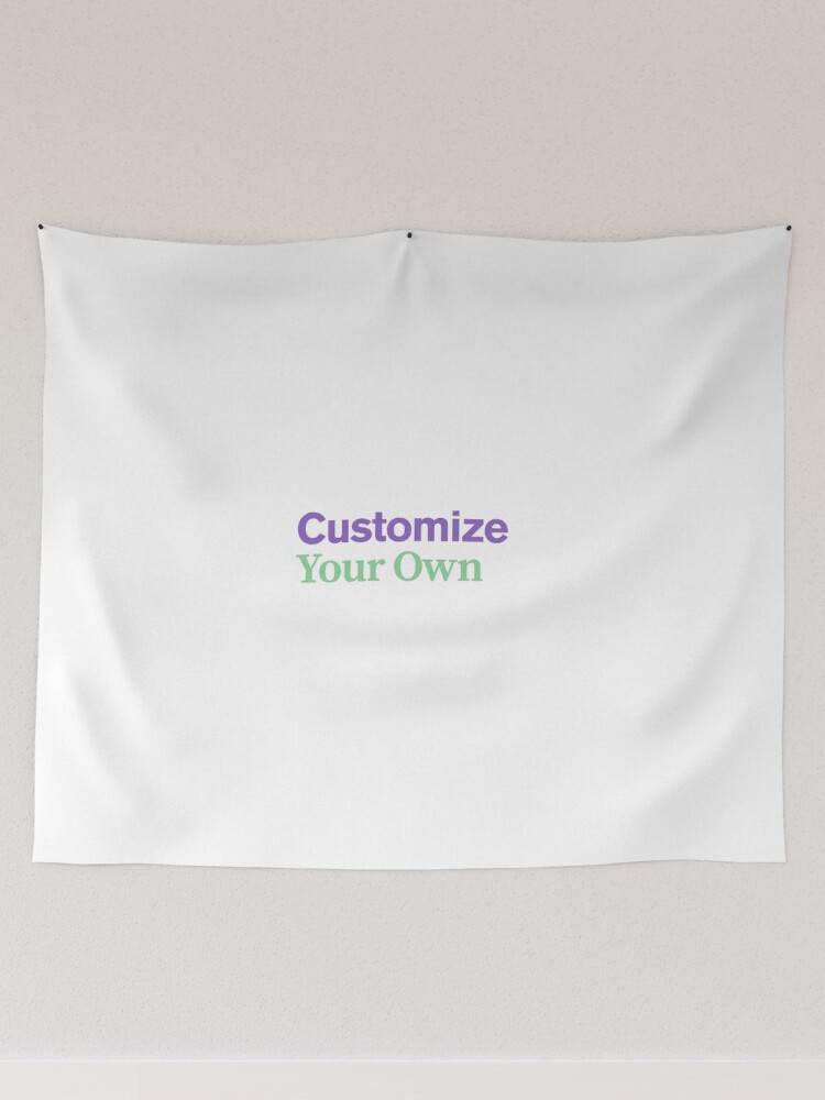 Customize Your Own Poster