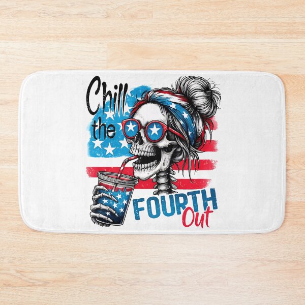 Item preview, skeleton chill the fourth out png svg sublimation design fourth of july 4th of july mom tshirt mom design trendy funny cute best seller designed and sold by JolinChinn.