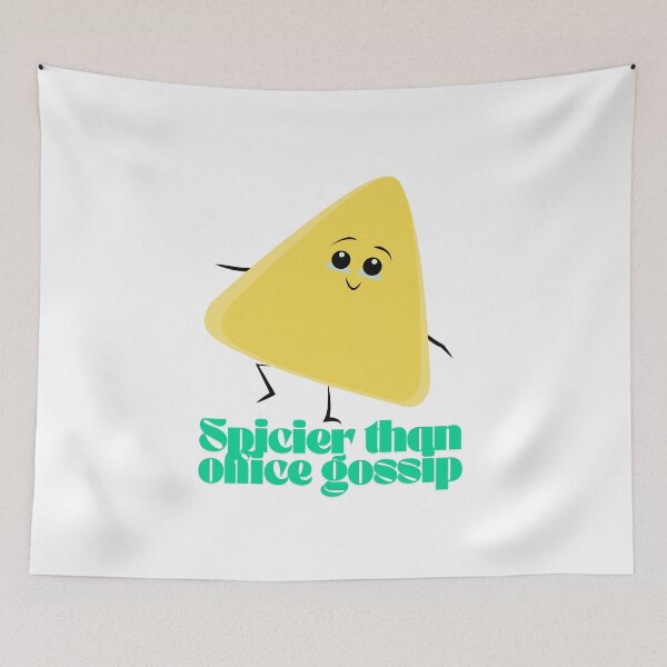Item preview, Funny Nacho Chip Cartoon | Spicier Than Office Gossip Quote designed and sold by MOTAS FASHION .