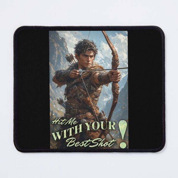 Item preview, Hit Me With Your Best Shot! | Detailed Archer Art with Bold Quote | Archery Humor Design designed and sold by Mark Mentzer.