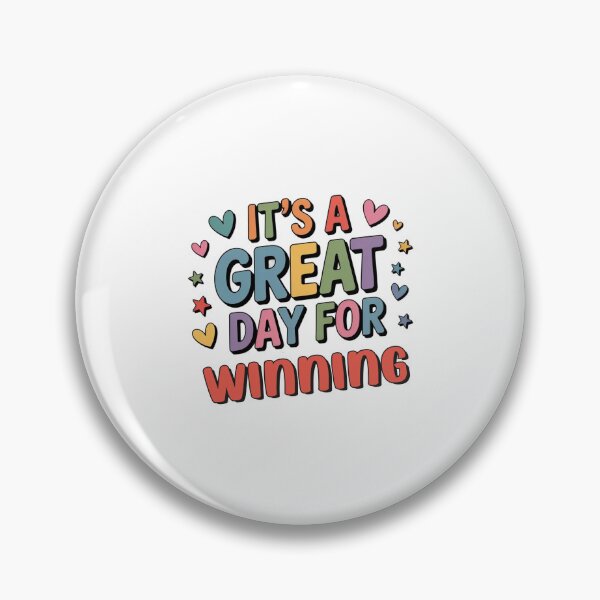 Item preview, It's a Great Day for Winning - Funny Winning Lover designed and sold by Watsonarts.