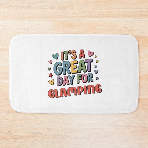 Item preview, It's a Great Day for Glamping - Funny Glamping Lover designed and sold by Watsonarts.