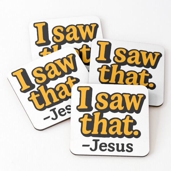 Item preview, I saw that - Jesus designed and sold by FarieArt.