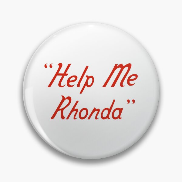 Item preview, Help Me Rhonda designed and sold by kosmikjive.