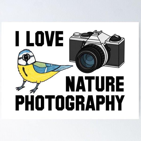 Item preview, Ich liebe Naturfotografie, Wildlife Fotograf Vogel Lustig designed and sold by doodlerob.