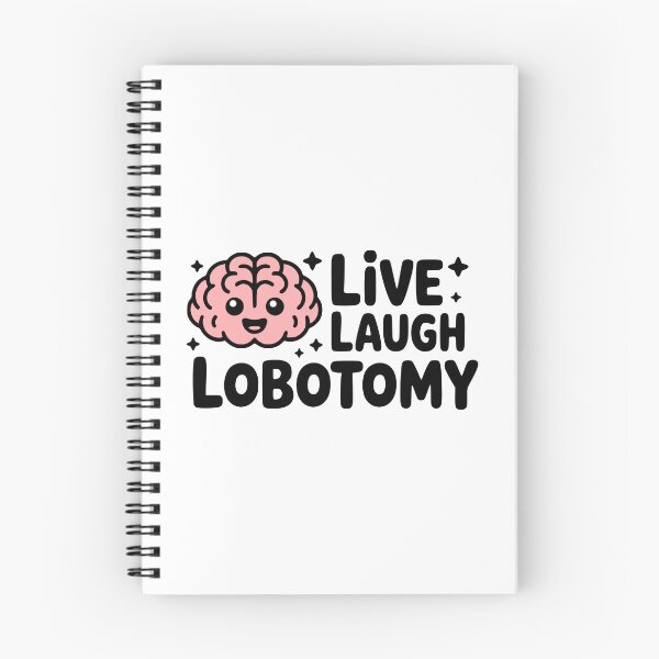Item preview, Live Laugh Lobotomy! Cute Brain Pun designed and sold by PMCreative.